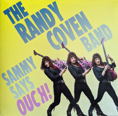 Randy Coven : Sammy Says Ouch !